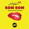 Myal Soul - Bom Bom (feat. Sly & Robbie) - Single